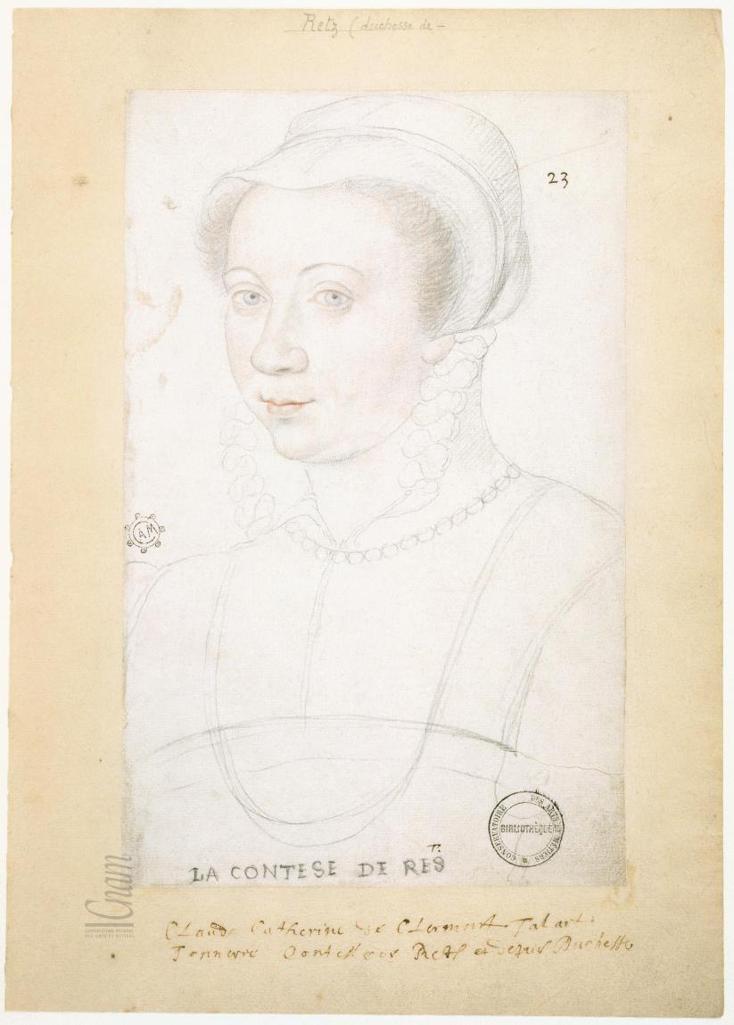 date unknown (after 1550) - Claude–Catherine de Clermont–Tonnerre, La Contese de Rés